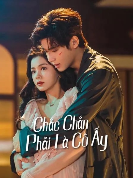 Xem phim Chắc chắn phải là cô ấy full 26/26 tập Subviet